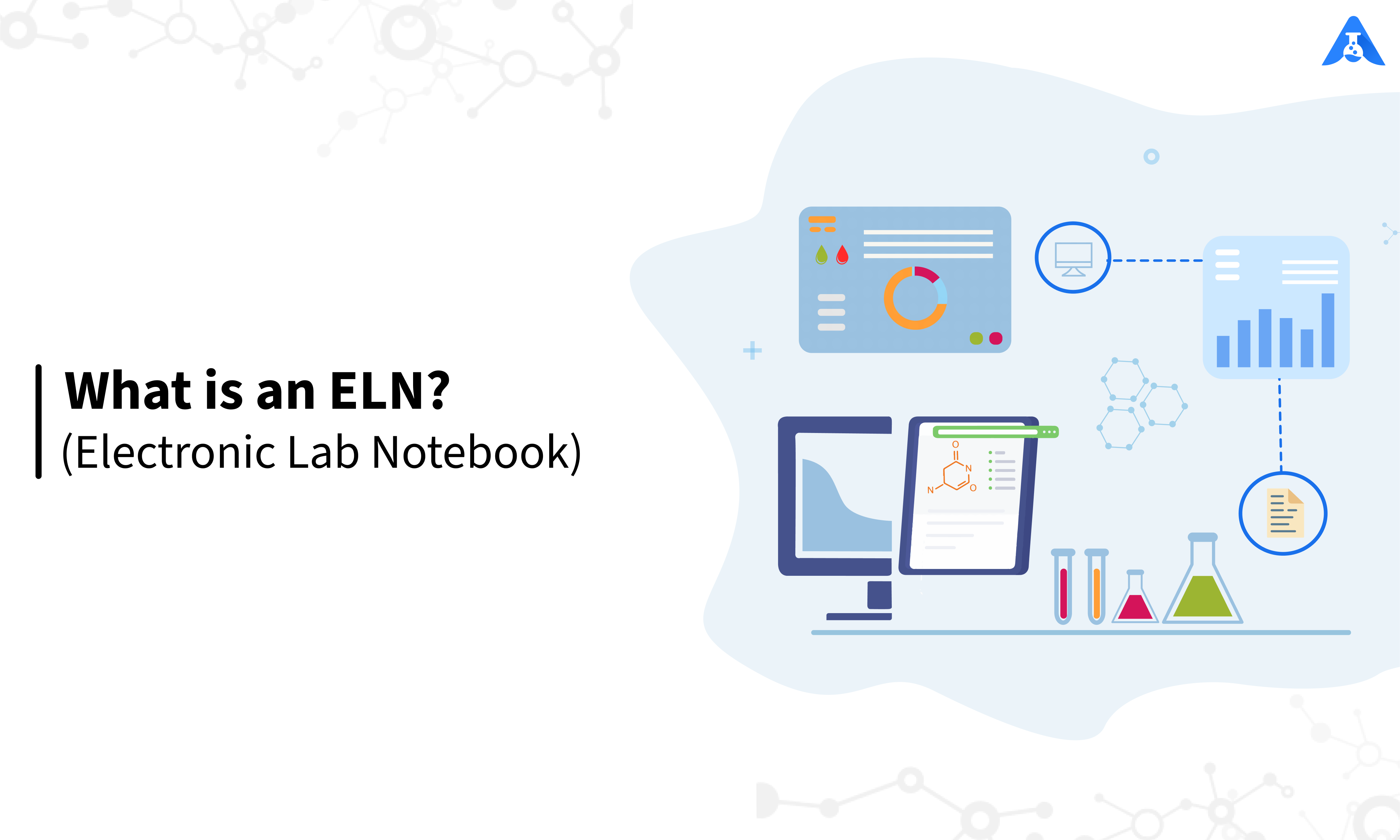 What is an Electronic Lab Notebook  — A Comprehensive Guide